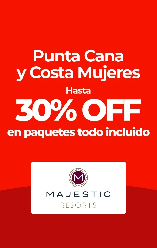 Majestic Resorts ofrece 30% de descuento en paquetes a Punta Cana y Costa Mujeres.