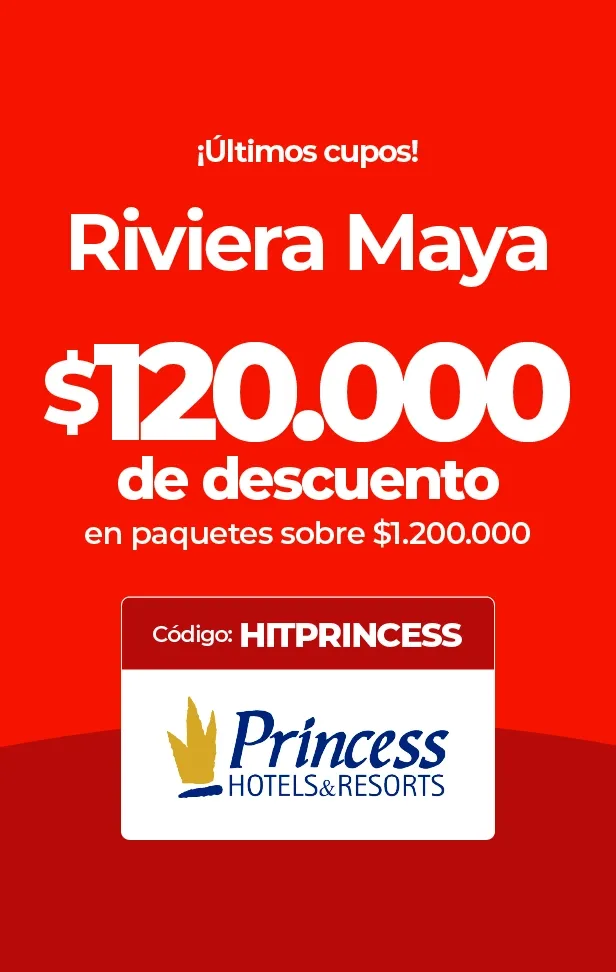 Descuento de $120.000 en paquetes Riviera Maya de Princess Hotels & Resorts.
