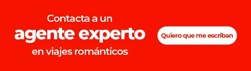Contacta un agente experto en viajes románticos con el botón de acción.
