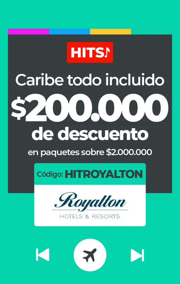 Un anuncio muestra un descuento de $200,000 para paquetes todo incluido del Caribe Royalton.