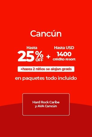 Oferta de descuentos en paquetes todo incluido para Cancún, Hard Rock y AVA.