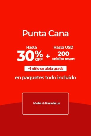 Oferta de viaje a Punta Cana con 30% de descuento, crédito y niño gratis.